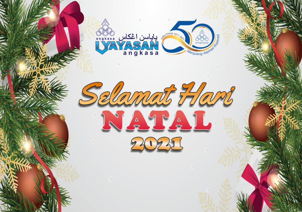 SELAMAT MENYAMBUT HARI NATAL 2021