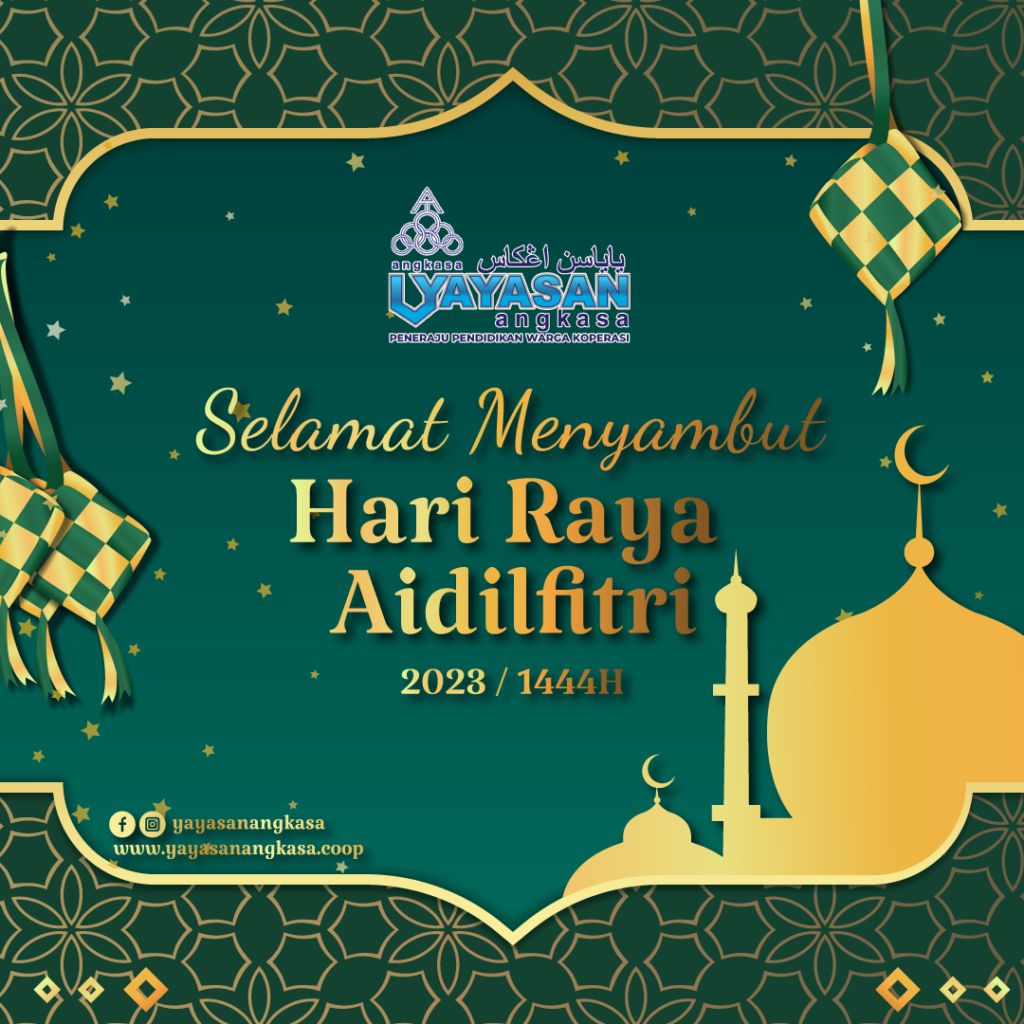 Selamat Hari Raya Aidilfitri 2023/1444H