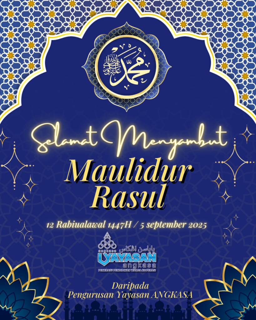 Selamat Menyambut Maulidur Rasul 1447H / 2025