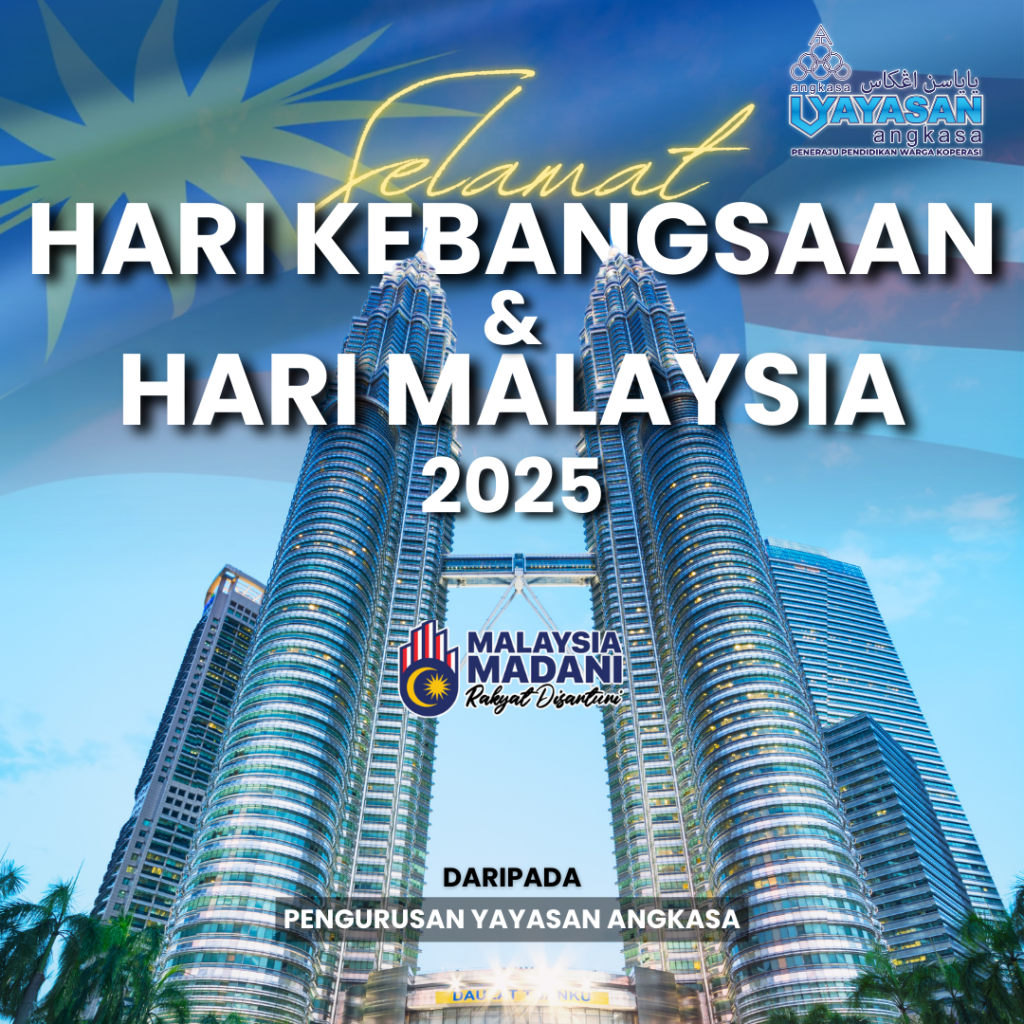Selamat Hari Kebangsaan Dan Hari Malaysia 2025